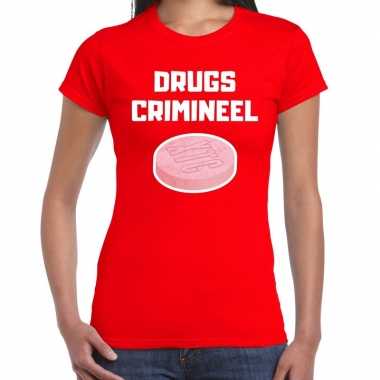 Drugs crimineel carnaval verkleed shirt rood dames