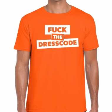 Fuck the dresscode fun t shirt oranje heren