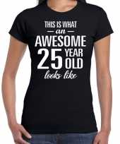 Awesome 25 year verjaardag cadeau t-shirt zwart dames
