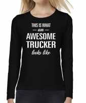 Awesome trucker vrachtwagenchauffeuse cadeau shirt zwart dames