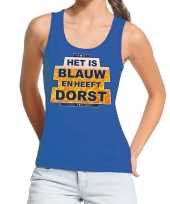 Het is blauw heeft dorst tanktop mouwloos shirt blauw dames