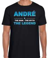 Naam andre the man the myth the legend shirt zwart cadeau shirt