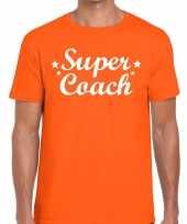 Super coach fun t-shirt oranje heren bedankt cadeau een coach