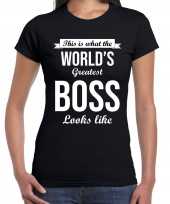 Worlds greatest boss kado shirt werkgevers zwart dames